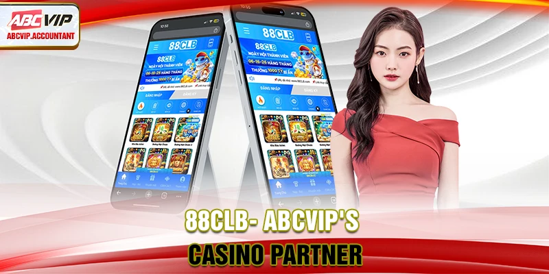 88CLB- ABCVIP's casino partner 88CLB- ABCVIP's casino partner